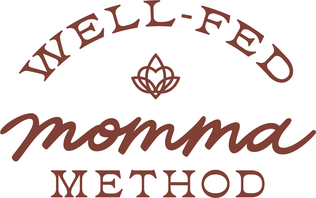 Well-Fed Momma Method™